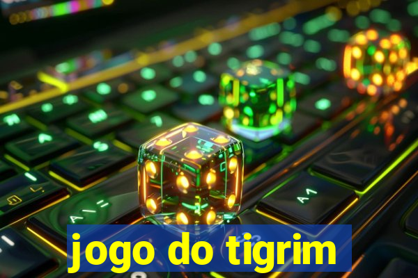 jogo do tigrim